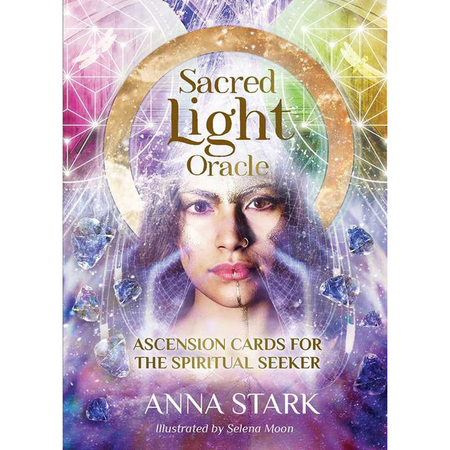 Sacred Light Oracle by Anna Stark, Selena Moon - Magick Magick.com