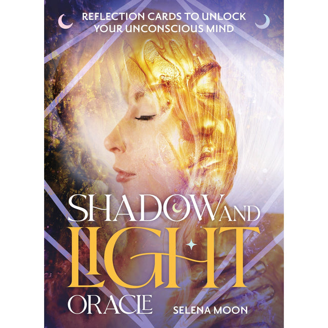 Shadow and Light Oracle by Selena Moon - Magick Magick.com