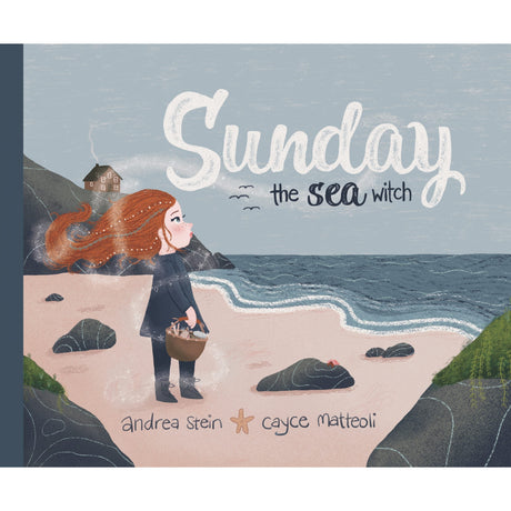 Sunday The Sea Witch (Hardcover) by Andrea Stein, Cayce Matteoli - Magick Magick.com