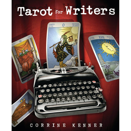 Tarot for Writers by Corrine Kenner - Magick Magick.com