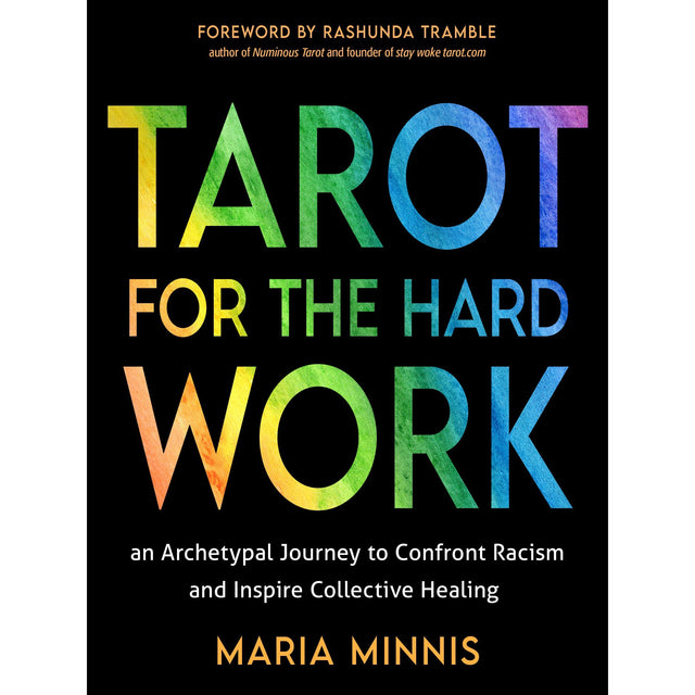 Tarot for the Hard Work by Maria Minnis - Magick Magick.com
