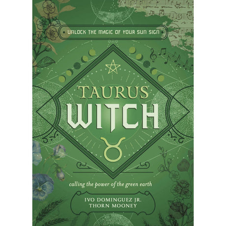 Taurus Witch by Ivo Dominguez Jr., Thorn Mooney - Magick Magick.com