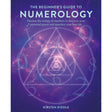 The Beginner's Guide to Numerology by Kirsten Riddle - Magick Magick.com