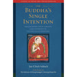 The Buddha's Single Intention (Hardcover) by Jan-Ulrich Sobisch, - Magick Magick.com