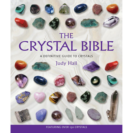The Crystal Bible by Judy Hall - Magick Magick.com