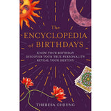 The Encyclopedia of Birthdays by Theresa Cheung - Magick Magick.com