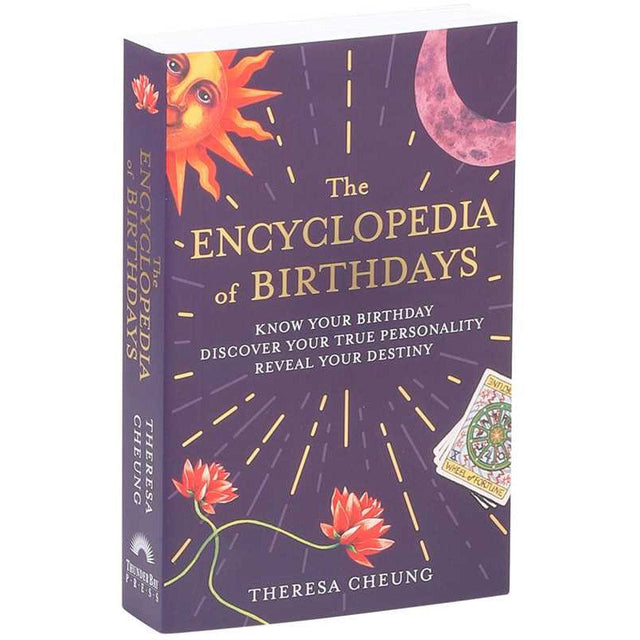 The Encyclopedia of Birthdays by Theresa Cheung - Magick Magick.com