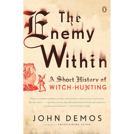 The Enemy Within: A Short History of Witch-hunting by John Demos - Magick Magick.com