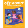 The Get Movin' Activity Deck for Kids by Jennifer D. Hutton, Addy Rivera Sonda - Magick Magick.com