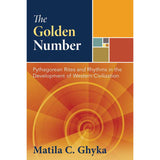 The Golden Number (Hardcover) by Matila C. Ghyka, Paul Valéry - Magick Magick.com