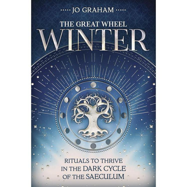 The Great Wheel: Winter by Jo Graham - Magick Magick.com