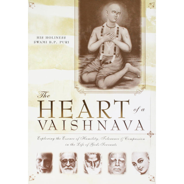 The Heart of a Vaishnava by Swami B.P. Puri - Magick Magick.com