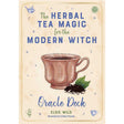 The Herbal Tea Magic for the Modern Witch Oracle Deck by Elsie Wild, Chinkal Pareek - Magick Magick.com