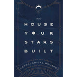 The House Your Stars Built by Rachel Stuart-Haas - Magick Magick.com