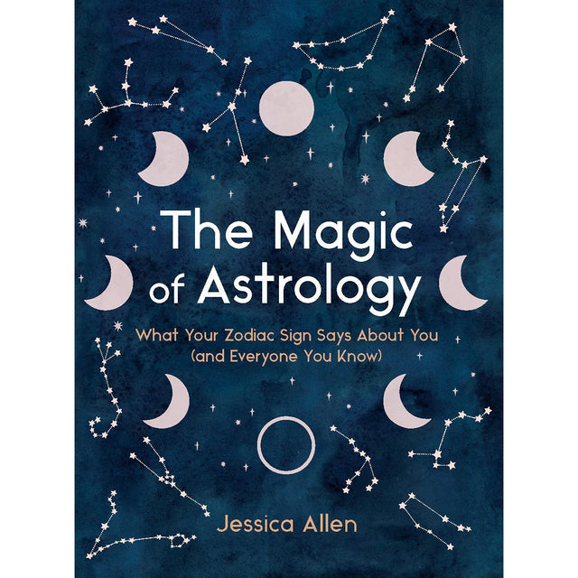 The Magic of Astrology (Hardcover) by Jessica Allen - Magick Magick.com