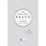 The Mind-Body Peace Journal (Hardcover) by Sandra E. Johnson - Magick Magick.com