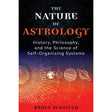 The Nature of Astrology by Bruce Scofield - Magick Magick.com