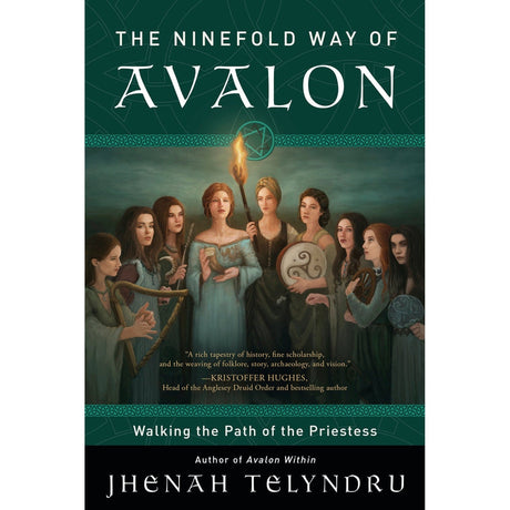 The Ninefold Way of Avalon by Jhenah Telyndru - Magick Magick.com