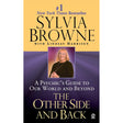 The Other Side and Back: A Psychic's Guide to Our World and Beyond by Sylvia Browne, Lindsay Harrison - Magick Magick.com