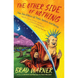 The Other Side of Nothing: The Zen Ethics of Time, Space, and Being by Brad Warner - Magick Magick.com