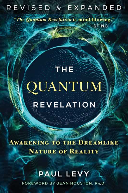 The Quantum Revelation by Paul Levy