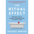 The Ritual Effect (Hardcover) by Michael Norton - Magick Magick.com