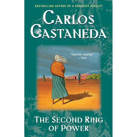 The Second Ring of Power by Carlos Castaneda - Magick Magick.com