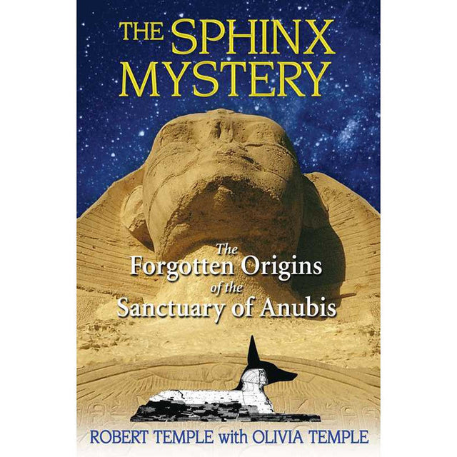 The Sphinx Mystery by Robert Temple, Olivia Temple - Magick Magick.com