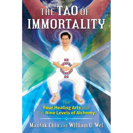 The Tao of Immortality by Mantak Chia, William U. Wei - Magick Magick.com