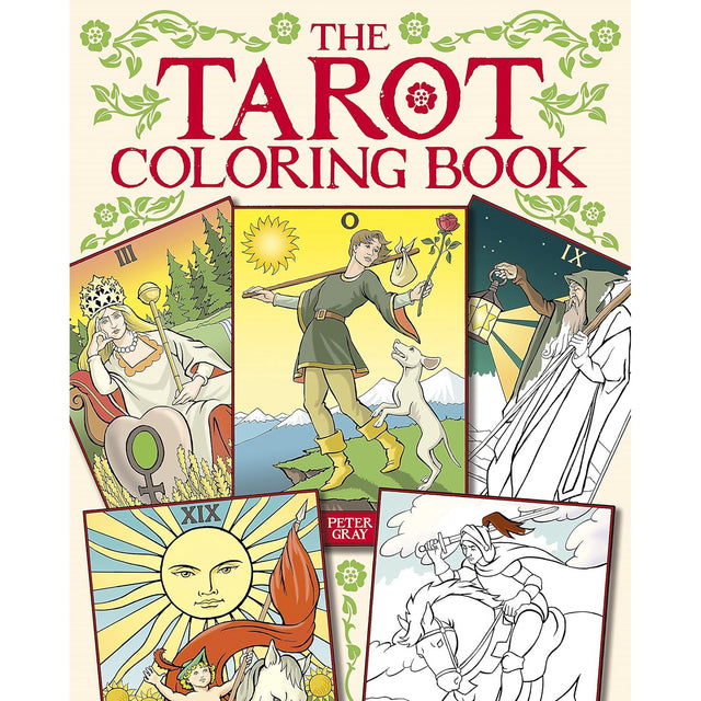The Tarot Coloring Book by Peter Gray - Magick Magick.com