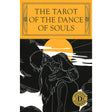 The Tarot Of The Dance Of Souls by Leïla Rejeb - Magick Magick.com