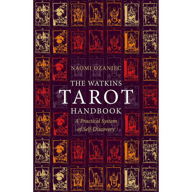 The Watkins Tarot Handbook by Naomi Ozaniec - Magick Magick.com