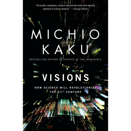 Visions by Michio Kaku - Magick Magick.com
