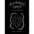 Wanderer's Tarot Guidebook by Casey Zabala - Magick Magick.com