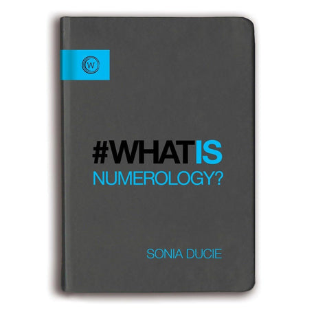 What is Numerology? by Sonia Ducie - Magick Magick.com