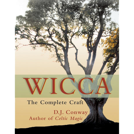 Wicca: The Complete Craft by D.J. Conway - Magick Magick.com