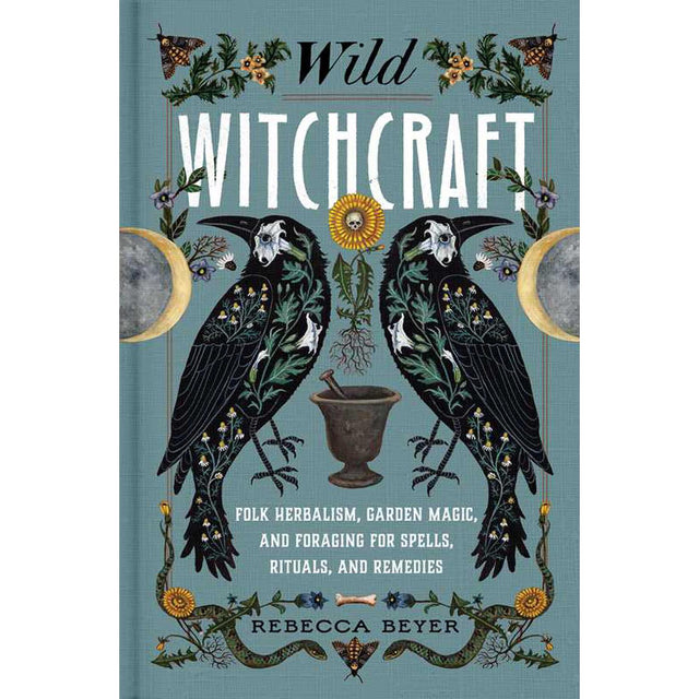 Wild Witchcraft (Hardcover) by Rebecca Beyer