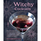 Witchy Cocktails (Hardcover) by Cerridwen Greenleaf - Magick Magick.com