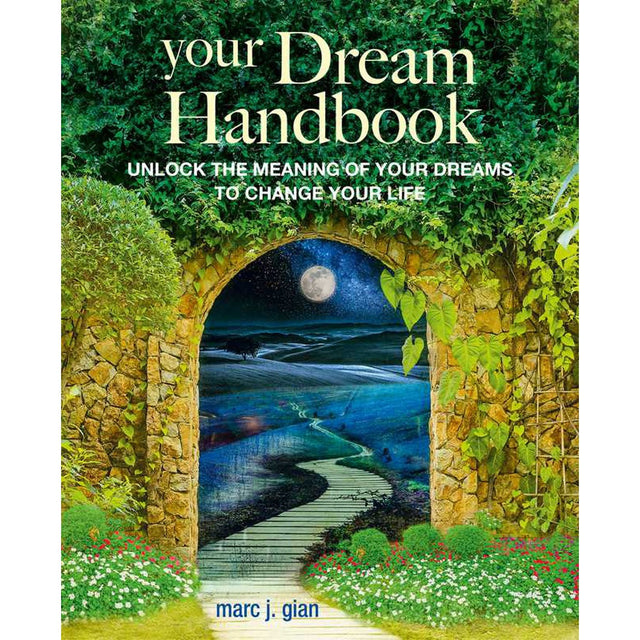 Your Dream Handbook by Marc J. Gian - Magick Magick.com