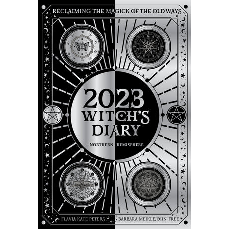 2023 Witch's Diary - Northern Hemisphere by Flavia Kate Peters - Magick Magick.com