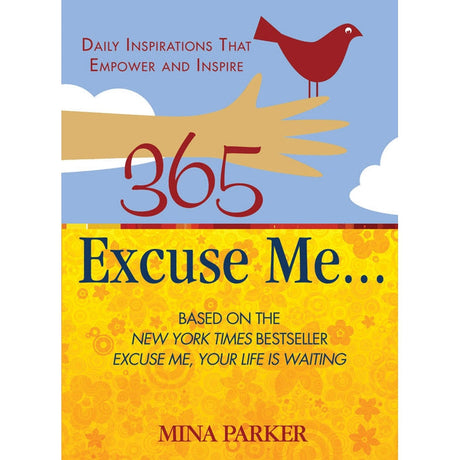365 Excuse Me . . . by Mina Parker - Magick Magick.com