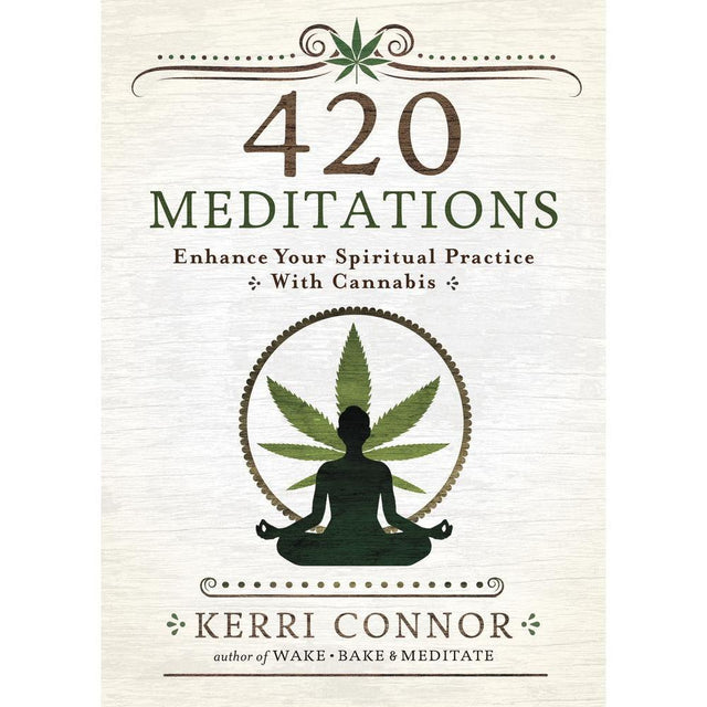 420 Meditations by Kerri Connor - Magick Magick.com