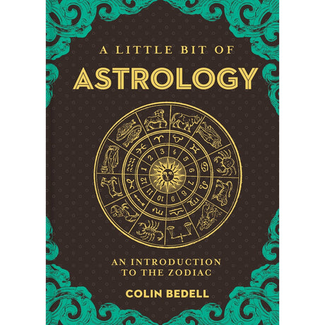 A Little Bit of Astrology (Hardcover) by Colin Bedell - Magick Magick.com