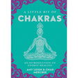 A Little Bit of Chakras (Hardcover) by Chad Mercree, Amy Leigh Mercree - Magick Magick.com