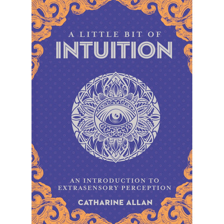A Little Bit of Intuition (Hardcover) by Catharine Allan - Magick Magick.com