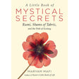 A Little Book of Mystical Secrets by Maryam Mafi - Magick Magick.com