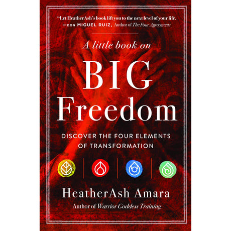 A Little Book on Big Freedom by Heather Ash Amara - Magick Magick.com