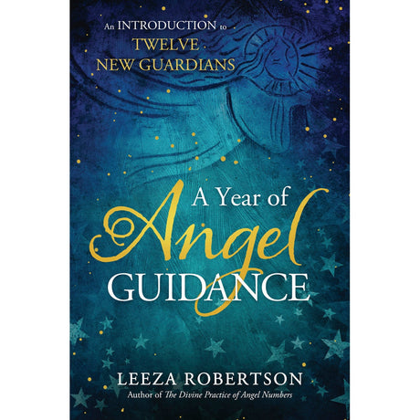 A Year of Angel Guidance by Leeza Robertson - Magick Magick.com
