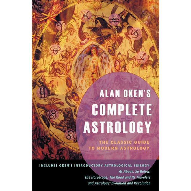 Alan Oken's Complete Astrology by Alan Oken - Magick Magick.com
