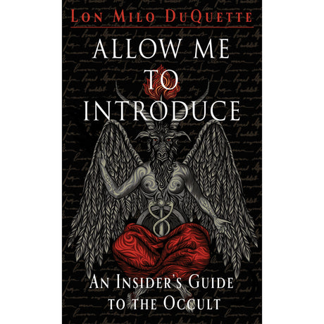 Allow Me to Introduce: An Insider's Guide to the Occult by Lon Milo DuQuette - Magick Magick.com